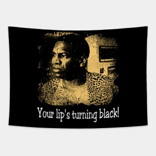 Graphic Your Lip's Turning Black Friday Movie Tapestry