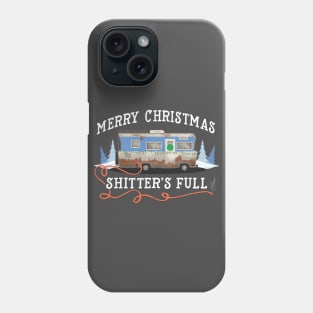 Merry Christmas... Shitter was full Phone Case