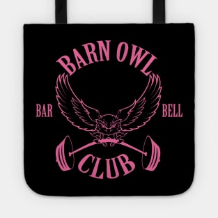 Barn Owl Barbell Club - Pink Tote