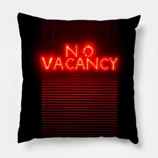 No Vacancy Sign in Red Pillow