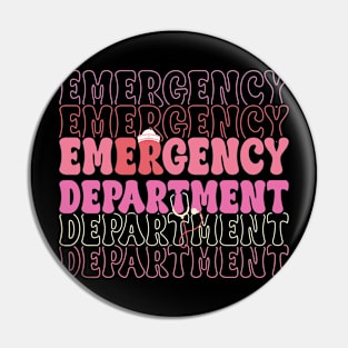 Emergency Department Nurse Funny Gift For Women Pin