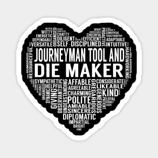 Journeyman Tool And Die Maker Heart Magnet