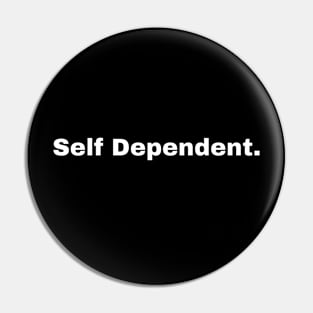 Self Dependent Pin