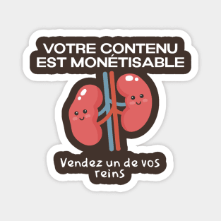 Votre contenu est monétisable Magnet