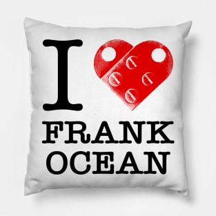 I Love Frank Ocean Pillow