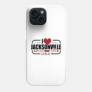 I Love Jacksonville City USA - Jacksonville Florida Phone Case