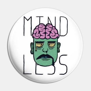 MINDLESS COLOR Pin