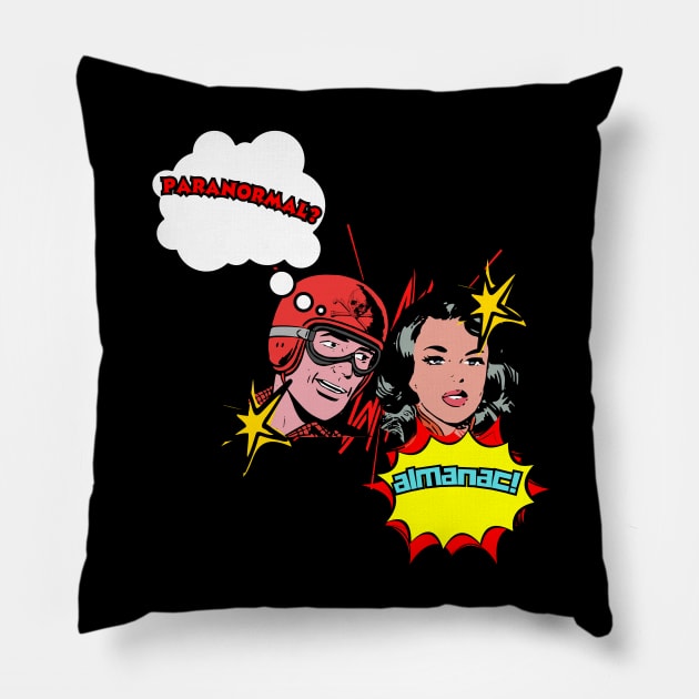 paranormal? Almanac! Pillow by Paranormal Almanac