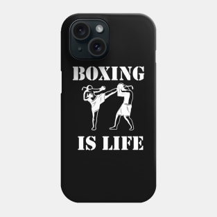 Boxing is life Phone Case