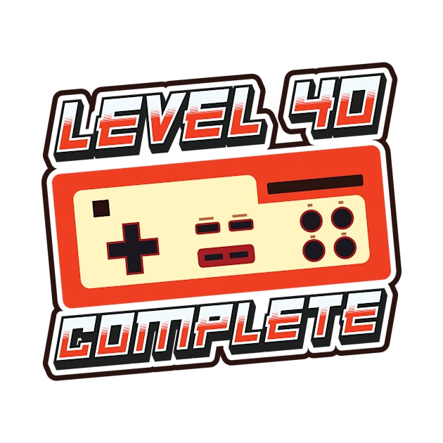 'Level 40 Complete' Funny Video Gamer Gift by ourwackyhome