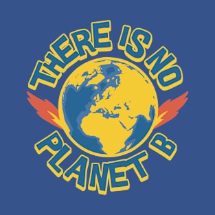 No planet b T-Shirt