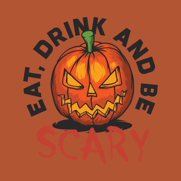 Eat Drink Be Scary by thehectic6