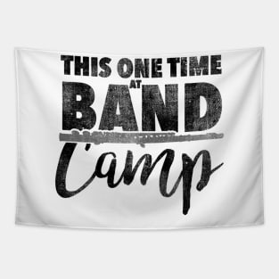 This One Time at Band Camp Tapestry