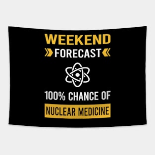 Weekend Forecast Nuclear Medicine Tapestry