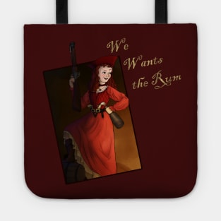 We Wants the Rum Tote