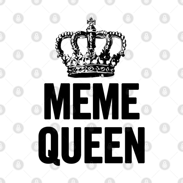 Meme Queen by sergiovarela