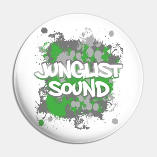 JunglistSound-FlouroSplatter Pin