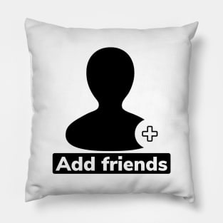 Add friends for facebook Pillow