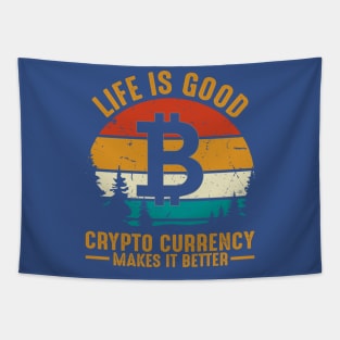 Life is Good ; Crypto is Better Tapestry