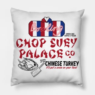 Chop Suey Palace Pillow