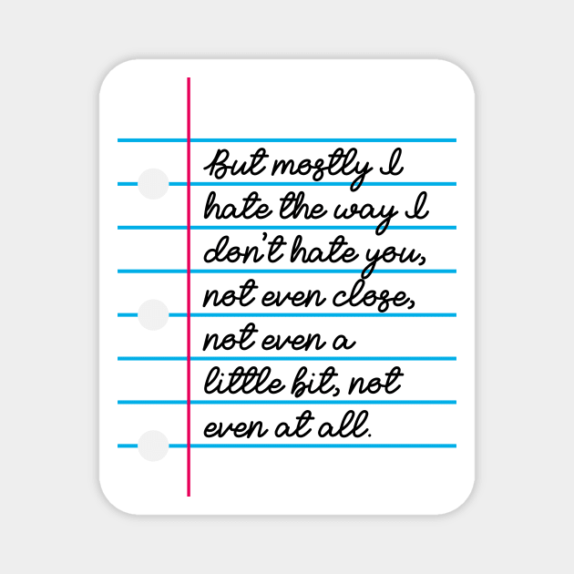 10 Things I Hate About You Note Magnet by Ithaca Smith