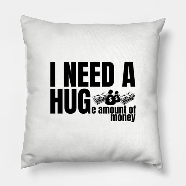 I need a hug Pillow by Frajtgorski