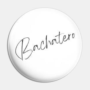 Bachatero (Handwriting) Pin