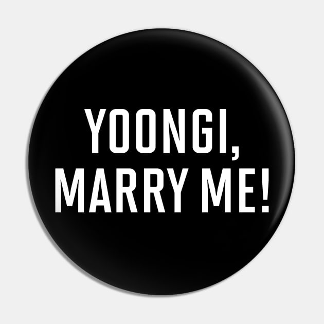 Yoongi Marry Me (White) Pin by inotyler