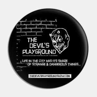 The Devil's Playground Show (LOGO) Pin