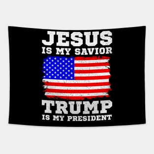 Jesus Is My Savior Trump Is My President Tapestry