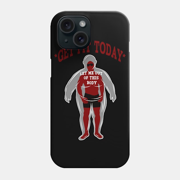 Get Fit Today - Fight Obesity Phone Case by sipscreation