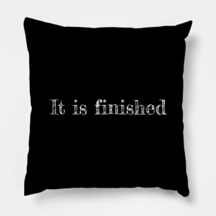 It is finished Pillow