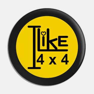 I like 4 x 4. Pin