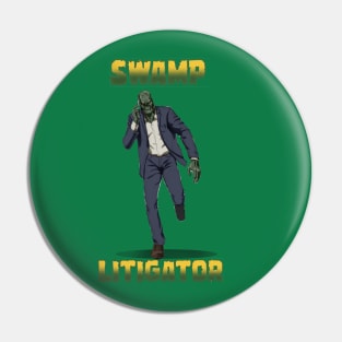 Swamp Litigator Pin