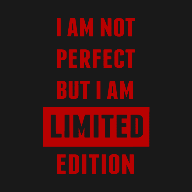 not perfect but limited edition 2 by calvingariz