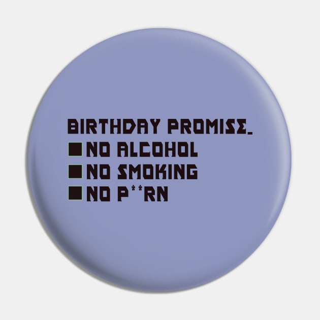 Birthday promise (BP) Pin by Vauz-Shop