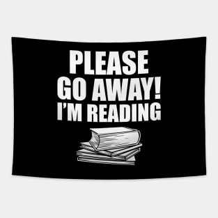 Book Reader - Please go away! I'm reading Tapestry