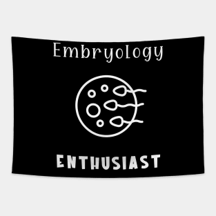 Embryology Enthusiast Tapestry