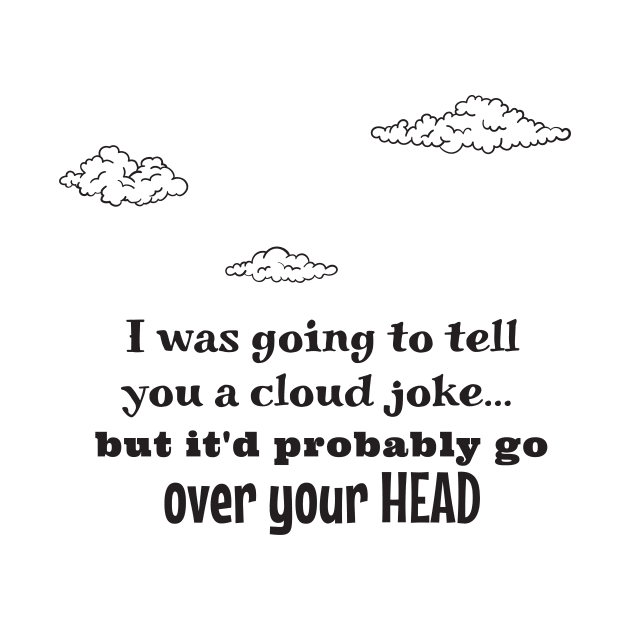 Cloud Joke by WBCComedy