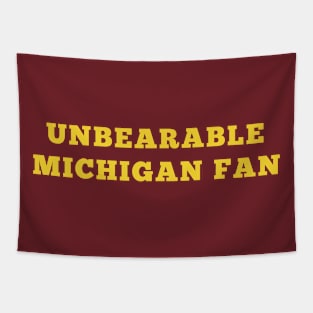 Unbearable michigan fan Tapestry