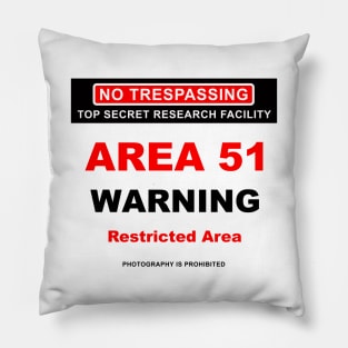 AREA 51 Warning Pillow