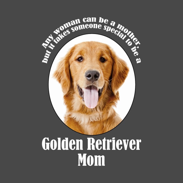 Golden Retriever Mom by You Had Me At Woof