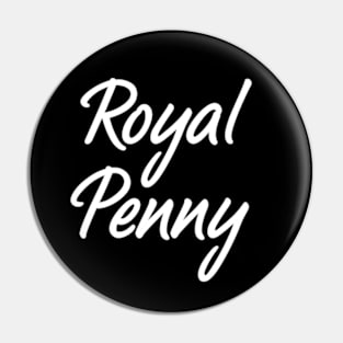 Majesty of Royal Penny Pin