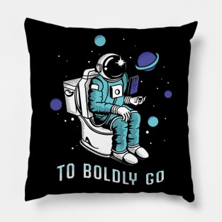 Poopin Astronaut Boldly Go Color Funny Space Gift Pillow