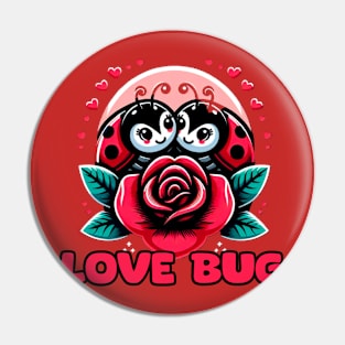 Valentine's Day Love bug xvi Pin