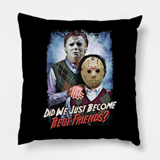 Did We Just Become Best Friends? Pillow