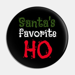 Santa's favorite ho Pin