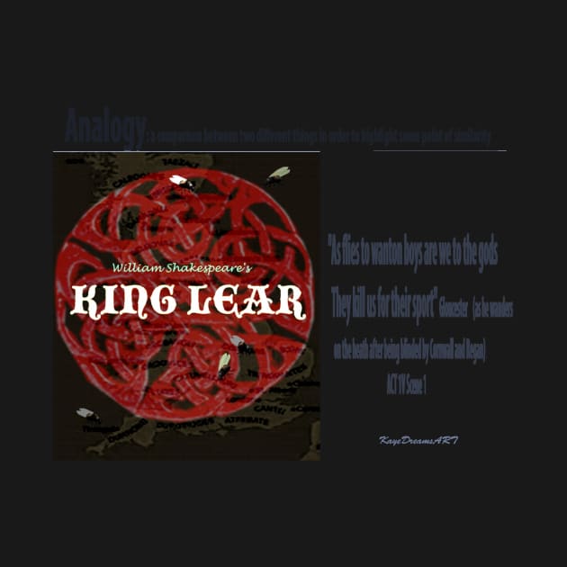 King Lear Analogy by KayeDreamsART