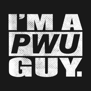 PWU Guy Shirt T-Shirt