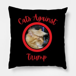 Funny Cats Anti-Trump - Cats Against Trump 5 Pillow